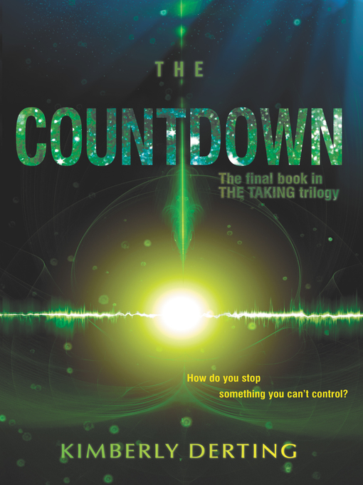 Title details for The Countdown by Kimberly Derting - Available